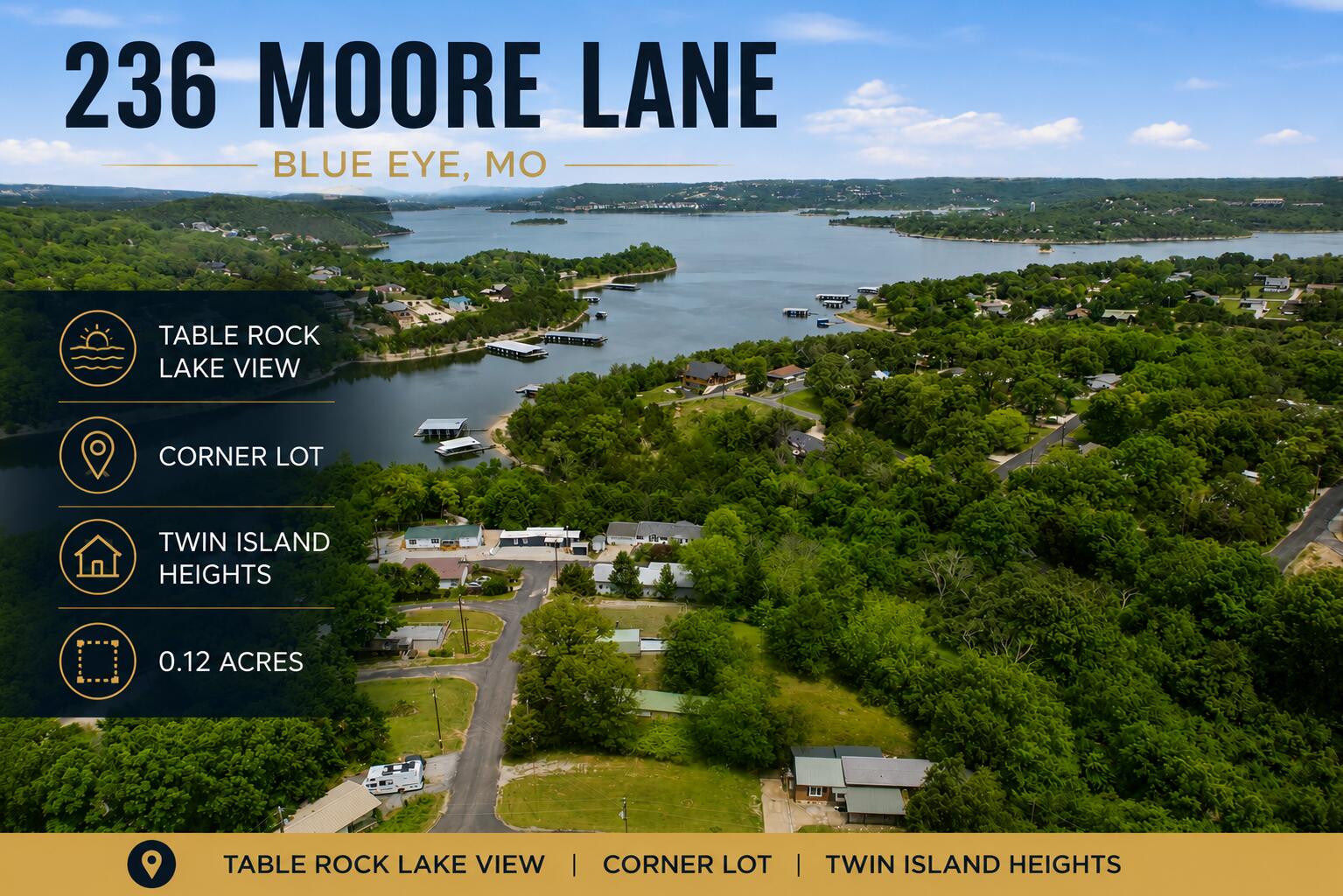 Land for sale – 236  Moore Lane  Blue Eye, MO