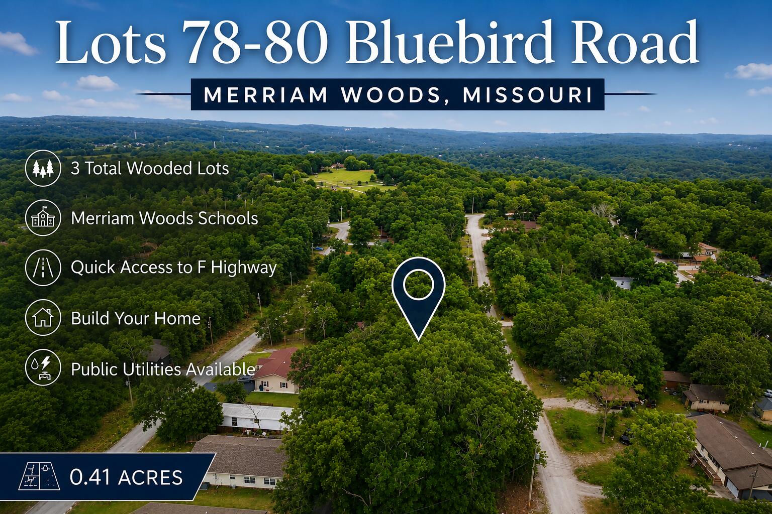 Land for sale – Lots 78-80  Bluebird Road  Merriam Woods, MO